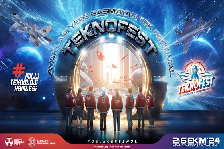 TEKNOFEST 2024 Adana'da Bir İlke İmza Atıyor